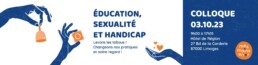 Colloque Éducation, Sexualité et Handicap à Limoges