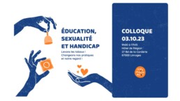 Colloque 2023, Éducation, sexualité et handicap à Limoges